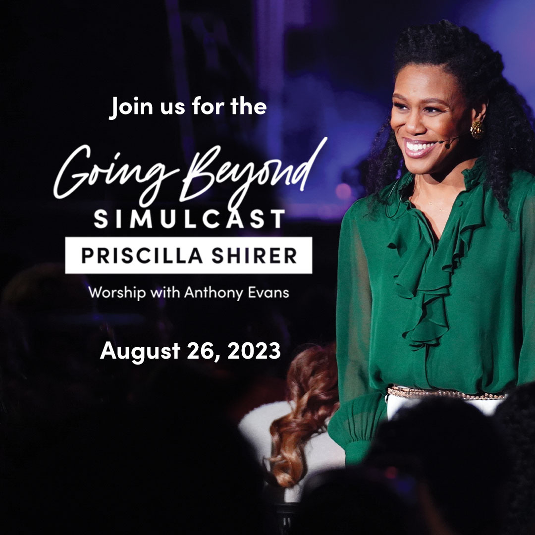 Priscilla Shirer Simulcast Conference